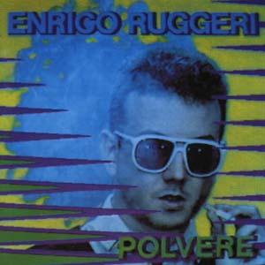 Enrico Ruggeri - Polvere