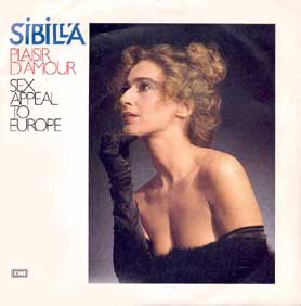Sibilla - Plaisir d'amour / Sex appeal to Europe