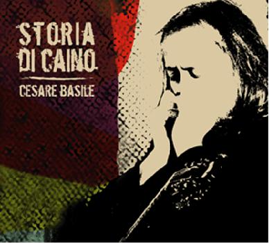Recensione Cesare Basile - Storia di Caino