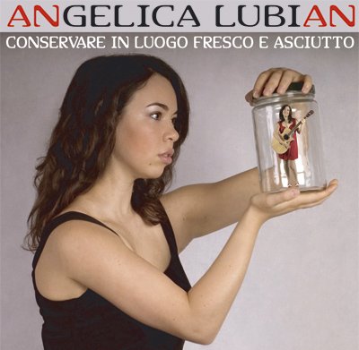 Angelica Lubian - Conservare in luogo fresco e asciutto