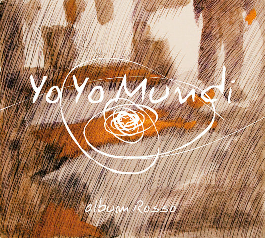 Yo yo mundi - Album rosso