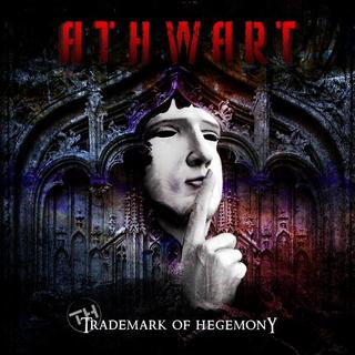 Recensione Athwart - Trademark of Hegemony