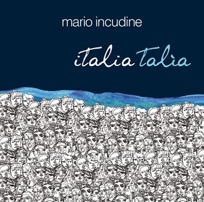 Recensione Mario Incudine - Italia talìa