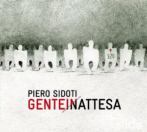 Recensione Piero Sidoti - Genteinattesa