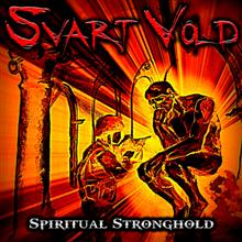 Svart Vold - Spiritual Stronghold