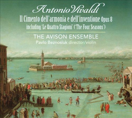 Antonio Vivaldi - Il cimento dell'armonia e dell'inventione Opus 8