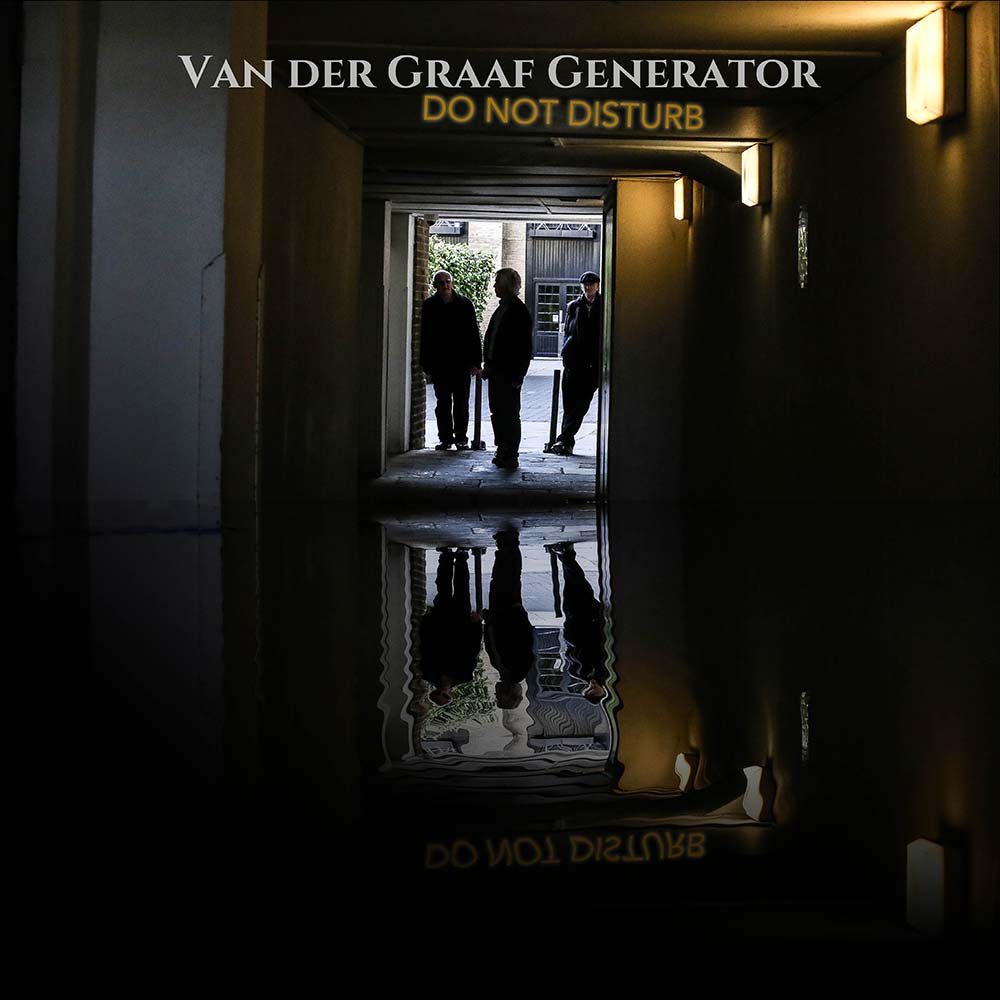 Van Der Graaf Generator - Do Not Disturb