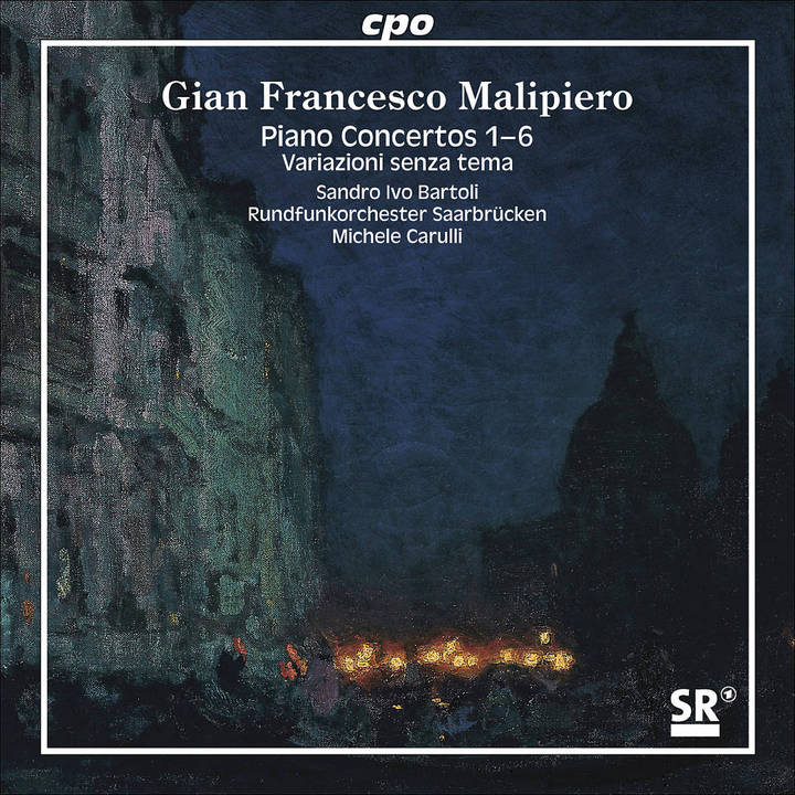 Recensione Gian Francesco Malipiero - Piano Concertos 1-6 Variazioni senza tema