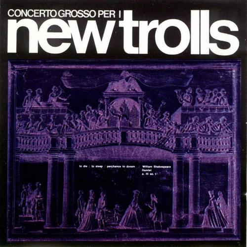 New trolls - Concerto grosso n.1