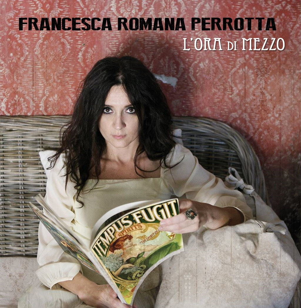 Francesca Romana Perrotta - L'ora di mezzo