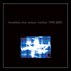 Hiroshima mon amour - Cambio 1995-2001