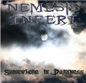 Nemesis Inferi - Somewhere in Darkness