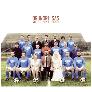 Recensione Brunori S.A.S - Vol 2: Poveri cristi