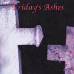Recensione Friday's Ashes - Friday's Ashes