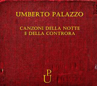 Umberto Palazzo - Canzoni della notte e della controra