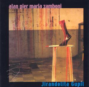 Recensione Alan Pier Maria Zamboni - Jirandolita gupil